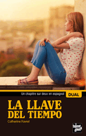 Llave del tiempo - Clé du temps (La)
